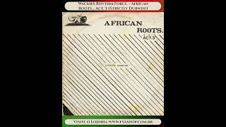 💥 Wackies Rhythm Force – African Roots Act. 3 (Strictly