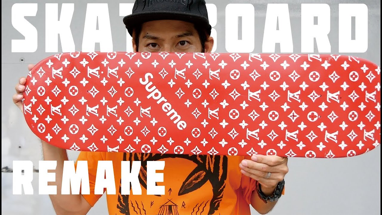 supreme(シュプリーム) x louis vuitton Custom スケボーリメイク