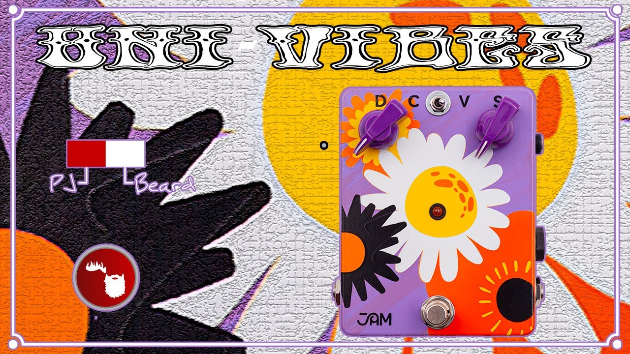 Jam Pedals RetroVibe - The Uni-Vibes Series - YouTube