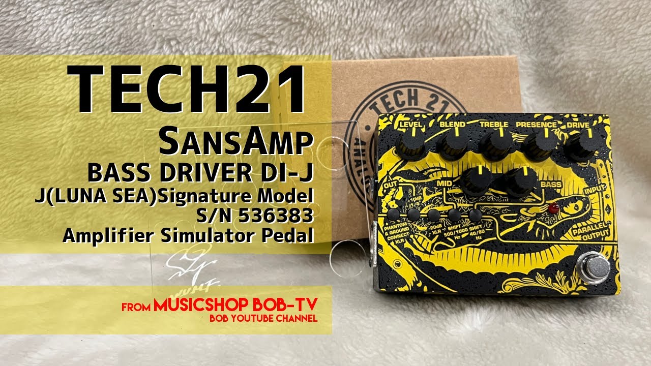 TECH21 SANSAMP BASS DRIVER DI-J J( #LUNASEA )Signature Model S