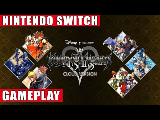 Kingdom Hearts HD 1.5+2.5 ReMIX Cloud Version Nintendo Switch