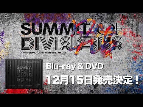 ヒプノシスマイク -Division Rap Battle- 7th LIVE ≪SUMMIT OF