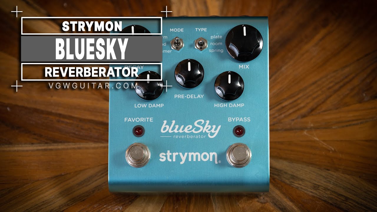ギター strymon blueSky V1 strymon | blueSky（Gen1） | リバーブ