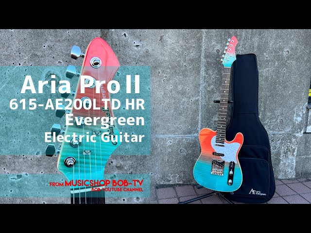 Aria ProⅡ 615-AE200LTD HR【商品紹介】エレキギター《売約済
