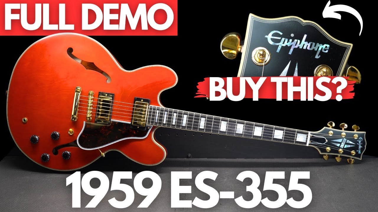 Epiphone 1959 ES-355 FULL DEMO - YouTube