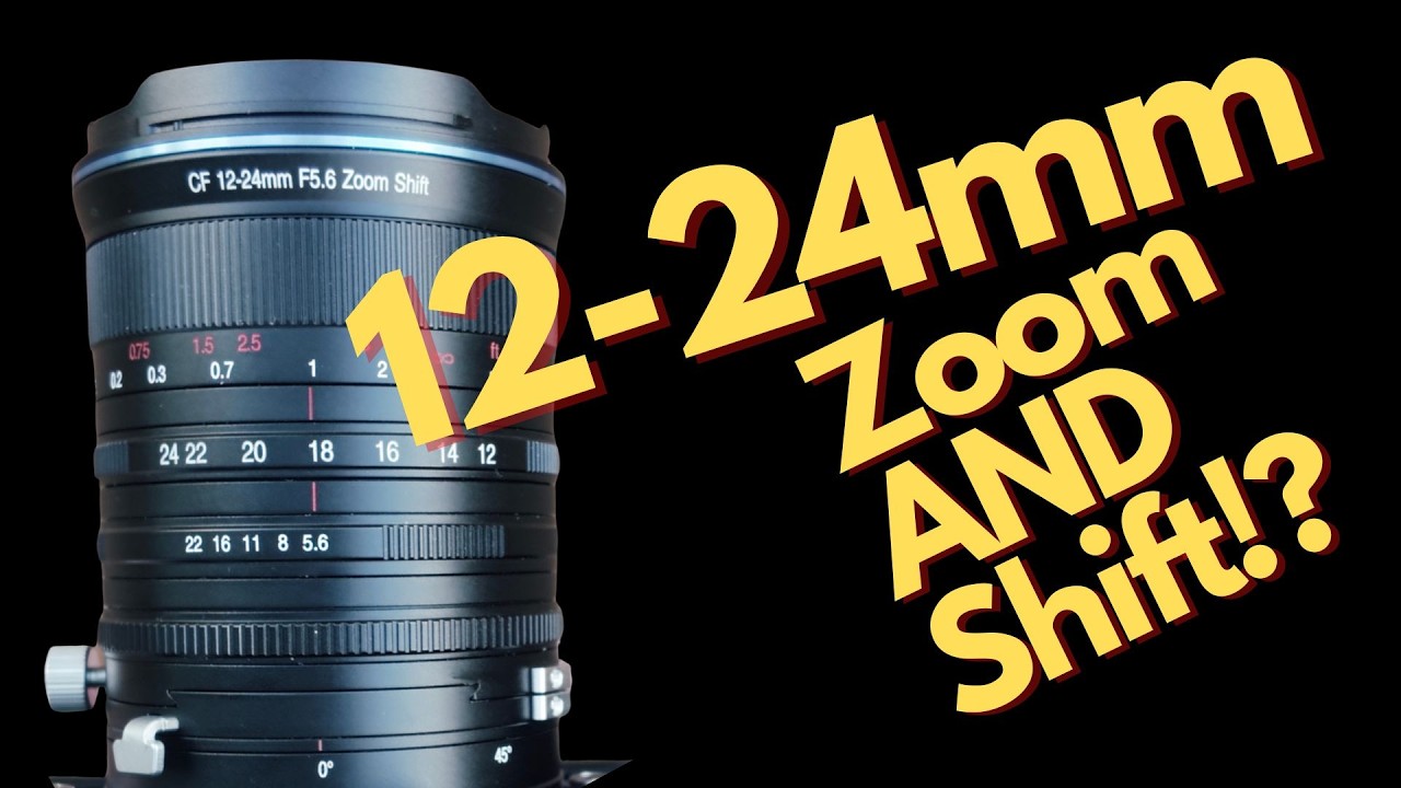 Laowa 12-24 Zoom Shift Initial Review - A GREAT ultra-wide zoom
