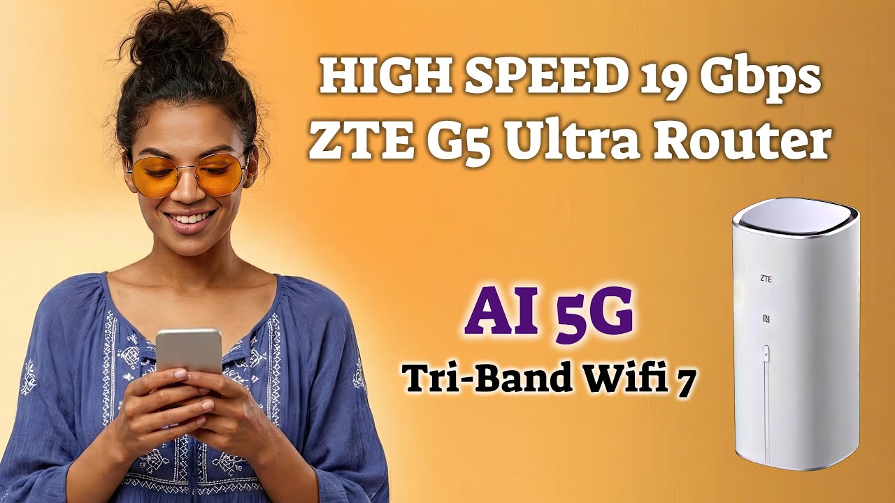 Is This the HIGH SPEED 5G Router? ZTE G5 Ultra (WiFi 7) Unboxing