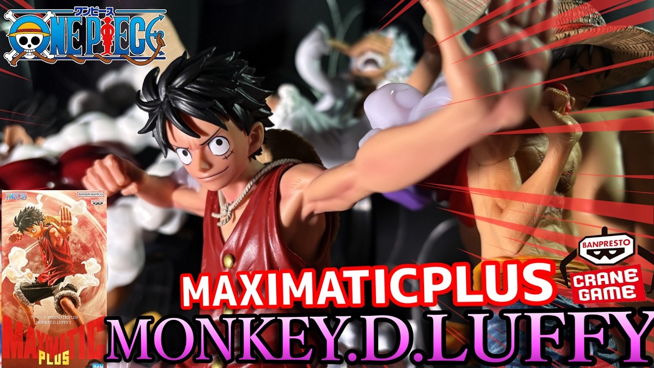 Prize Figure] One Piece MAXIMATICPLUS MONKEY.D.LUFFY I (Luffy