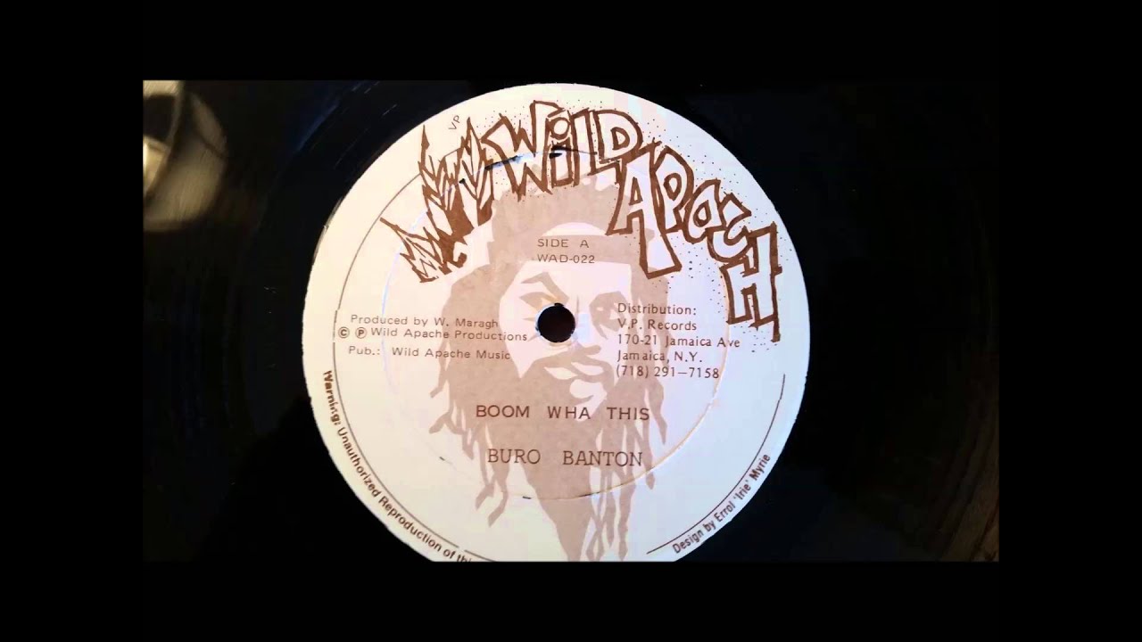 Burro Banton - Boom Wha Dis - Wild Apache 12
