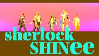 Sherlock (Clue+Note) / SHINee (샤이니) Dance cover by 東京大学KPOP