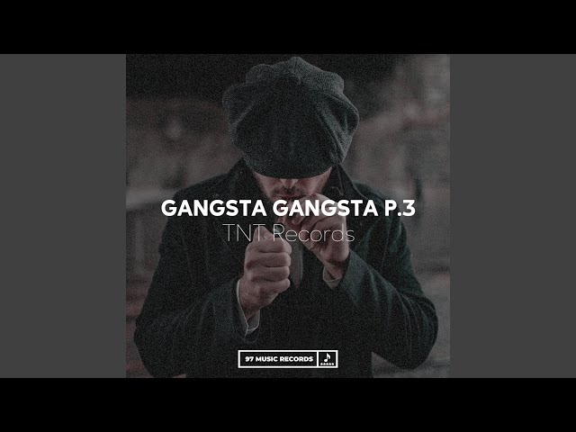 Gangsta Gangsta P.3 - YouTube