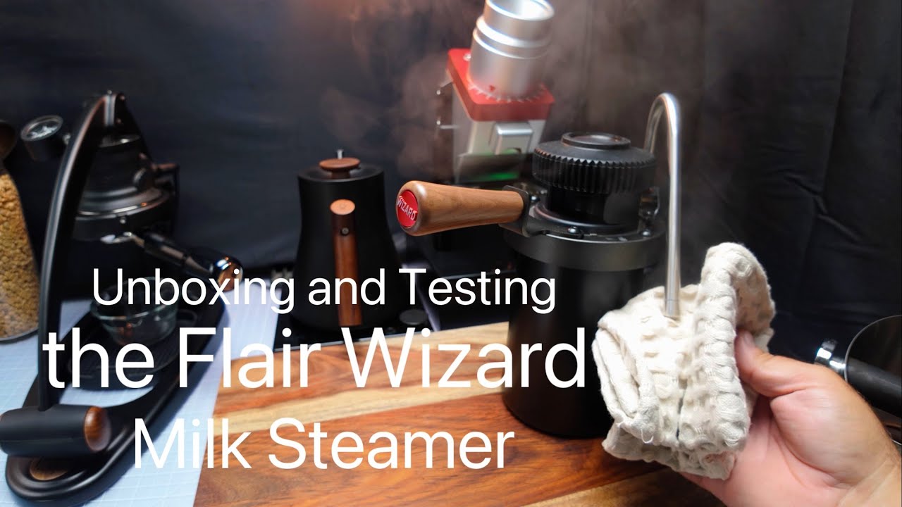 Flair Wizard ミルク スチーマーを開封してテストします。 : r