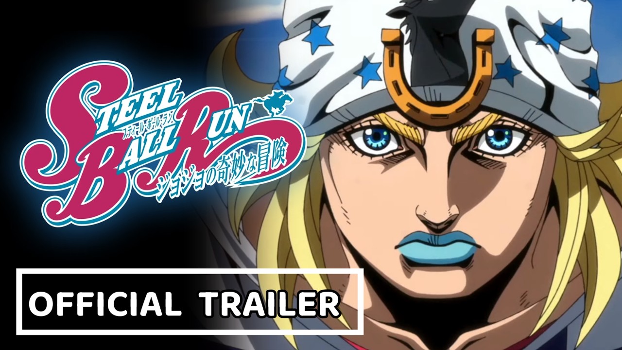 STEEL BALL RUN JoJo's Bizarre Adventure New Teaser Trailer (First