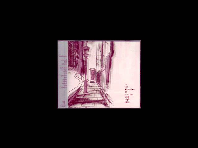 Deadman In the Direction of Sunrise and Night Light Full Album