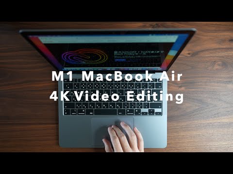 MacBook Air M1 4K Video Editing Review - YouTube