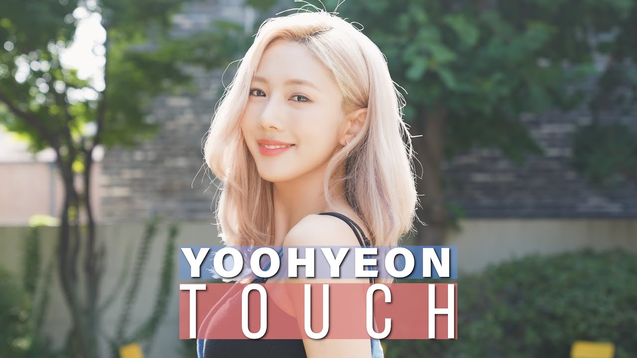 Special Clip] Dreamcatcher(드림캐쳐) 유현 'Touch' Cover - YouTube