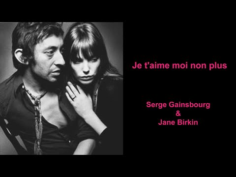Serge Gainsbourg&Jane Birkin /Je t'aime moi non plus（セルジュ