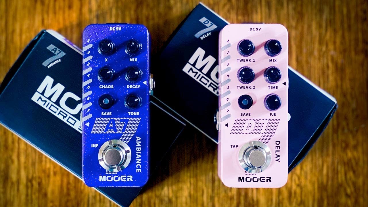 MOOER: A7 Ambiance & D7 Delay - YouTube