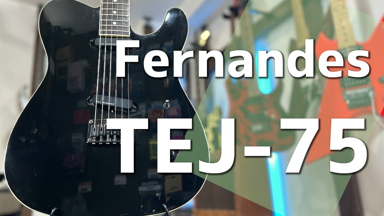 エレキギター紹介】FERNANDES TEJ-75 - YouTube