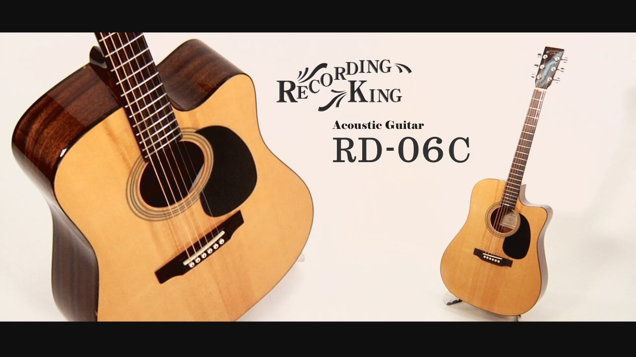 RECORDING KING / アコースティックギター RD-06C - YouTube