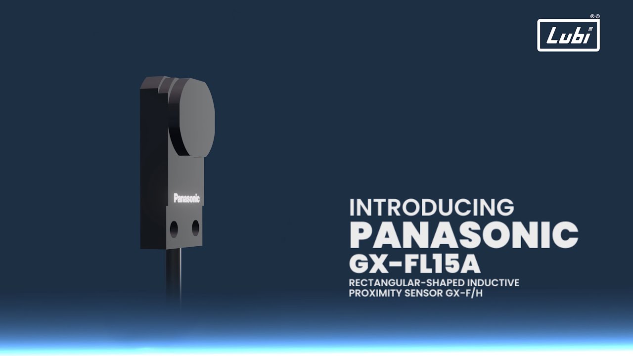 Panasonic GX-FL15A: Toughest Sensor for Your Factory by Lubi