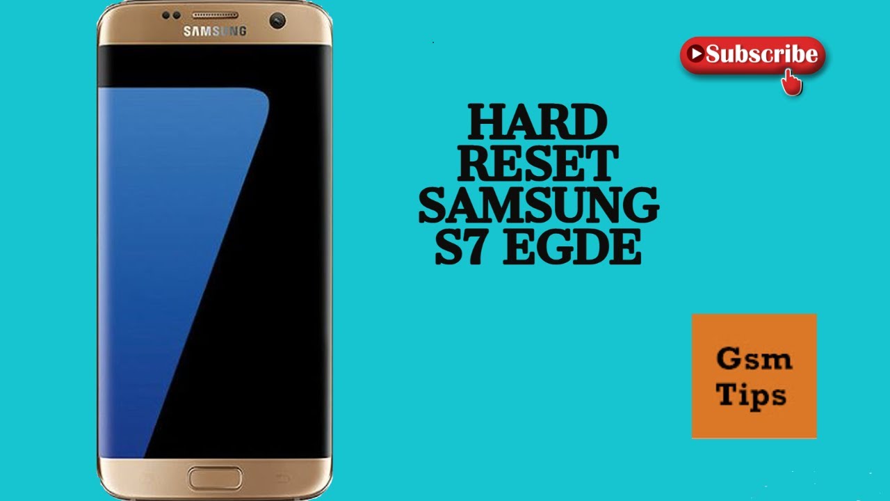 How to hard reset SAMSUNG S7 EDGE - YouTube