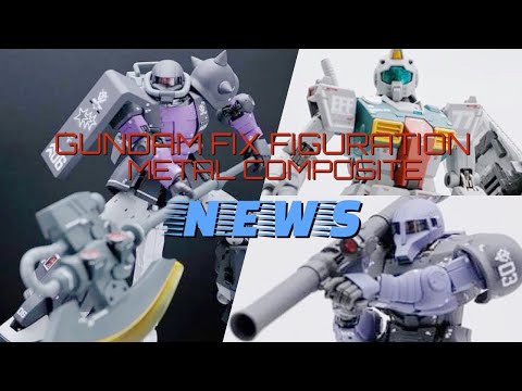 Gundam FIX Figuration: Metal Composite News!! November 2020 - YouTube