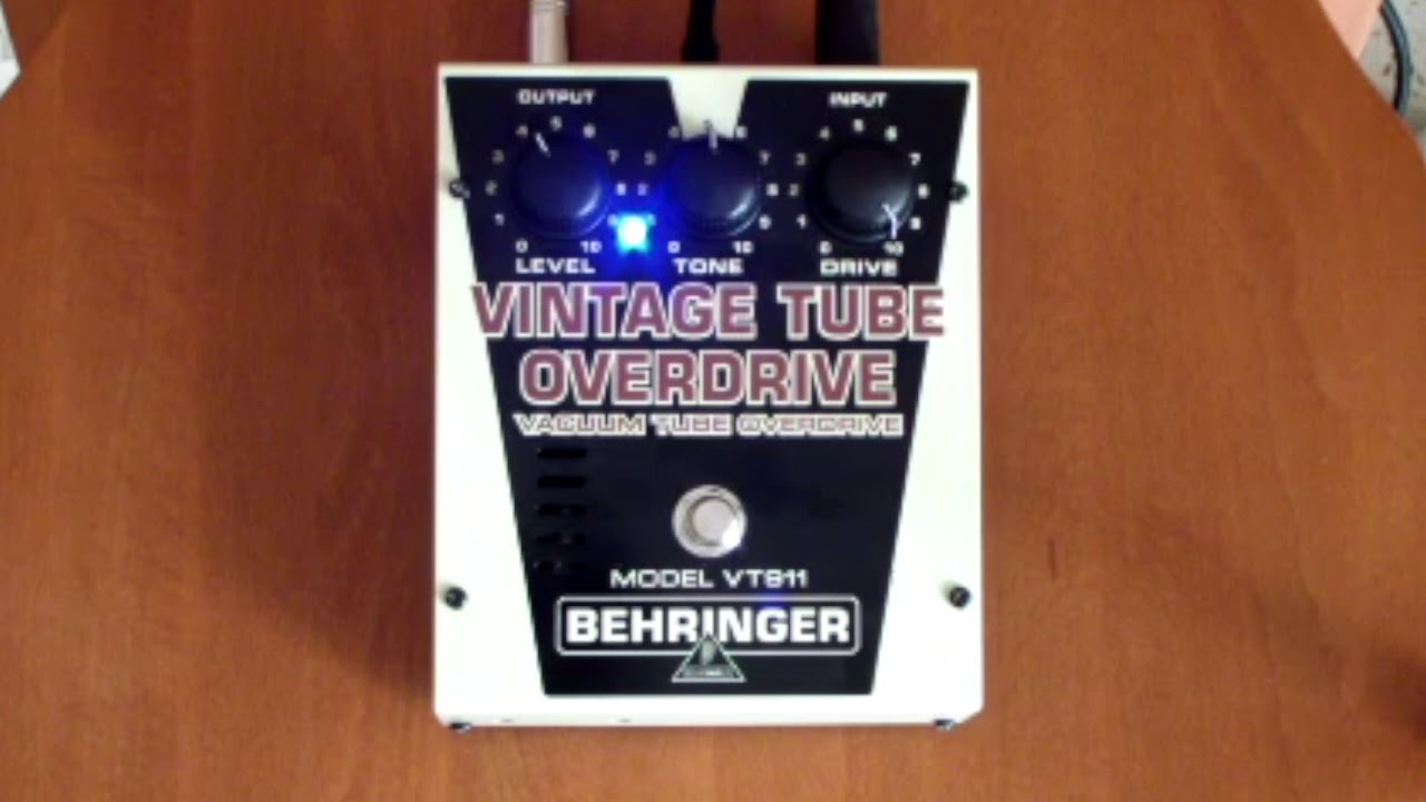 Review Pedal Behringer Vintage Tube Overdrive VT911 - YouTube