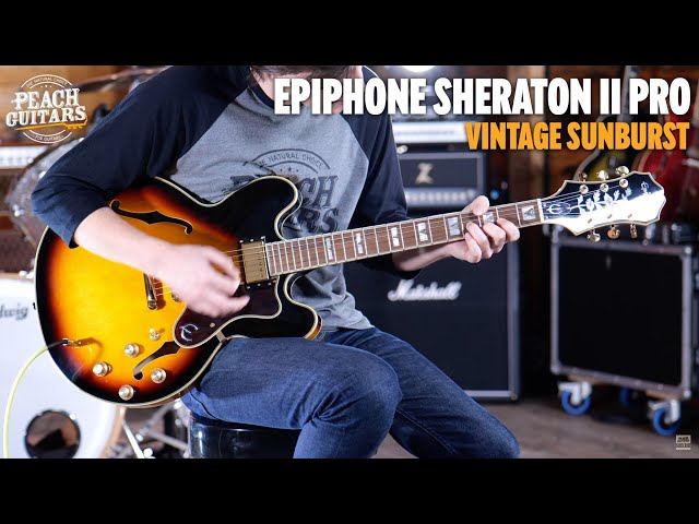 Epiphone Sheraton II Pro Vintage Sunburst - YouTube