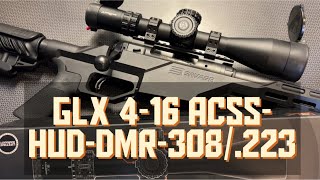 New Primary Arms GLx 4-16 ACSS-HUD-DMR-308/.223 - YouTube