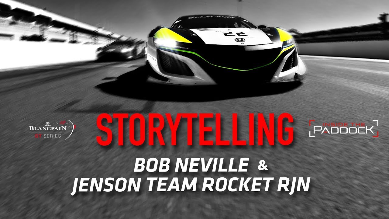STORYTELLING - Bob Neville & Jenson Team Rocket RJN - 