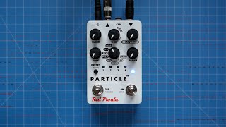 Red Panda Particle - granular delay