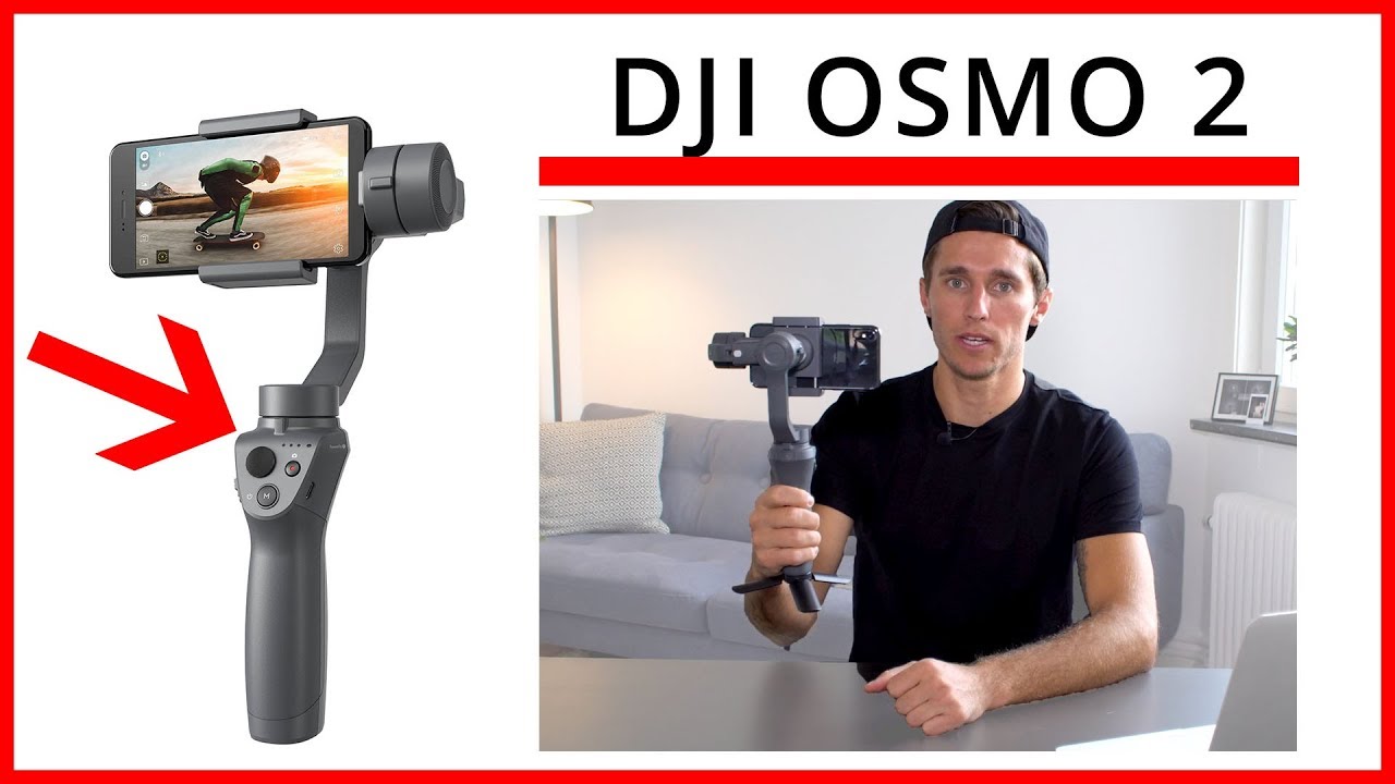 DJI Osmo Mobile 2 Setup and Review - Everything you need to know