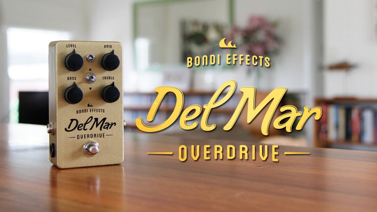 Bondi Effects: Del Mar Overdrive - YouTube