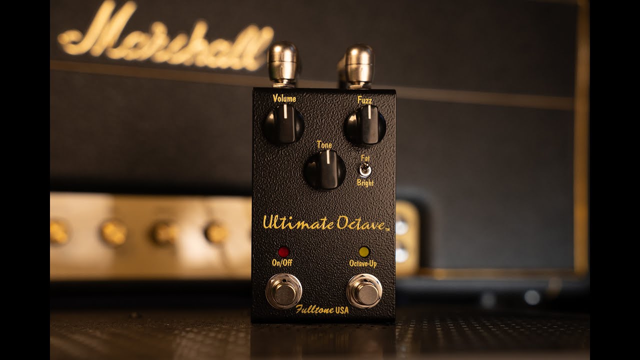 Ultimate Octave – Fulltone USA
