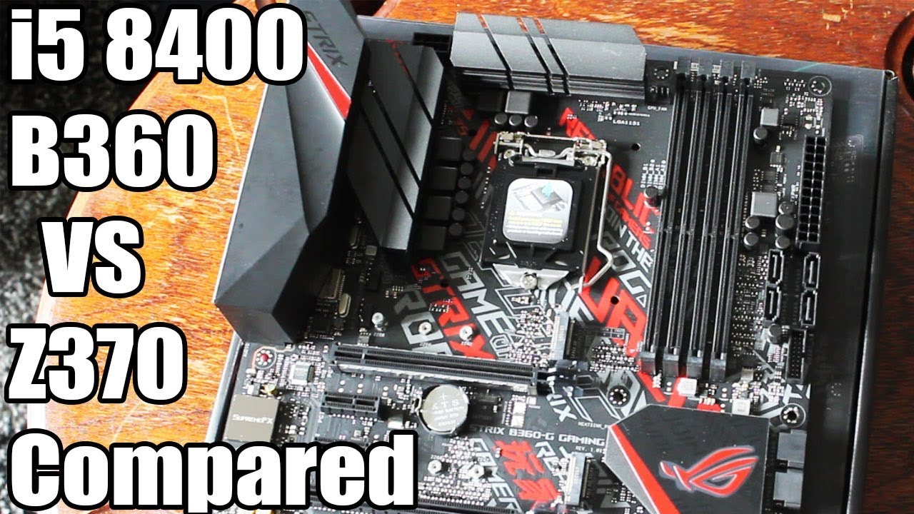 Does a B360 Hurt i5 8400 Performance? (Feat Asus Strix B360-G