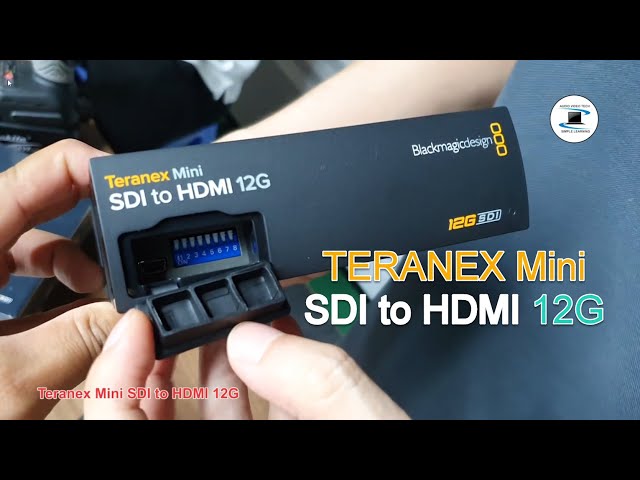 Teranex Mini SDI to HDMI 12G : Unboxing & Overview. - YouTube
