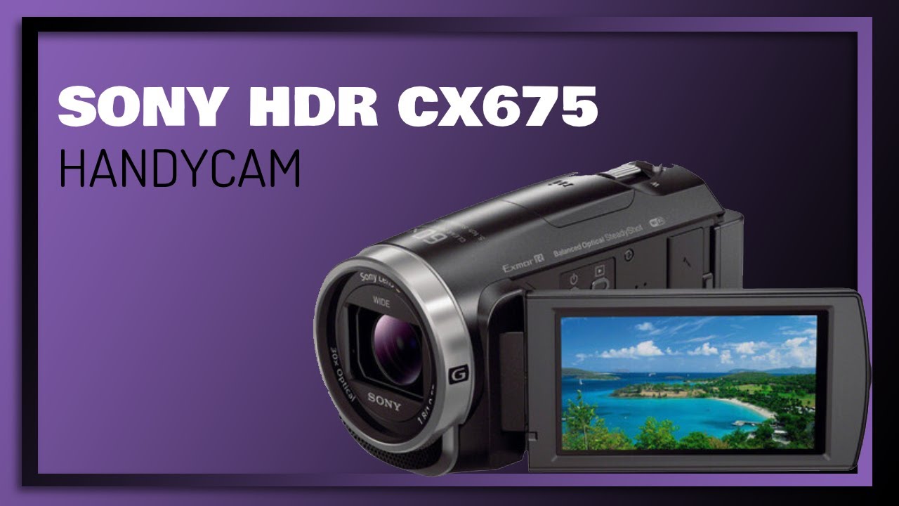 Sony Handy Cam HDR CX675 video quality test - YouTube