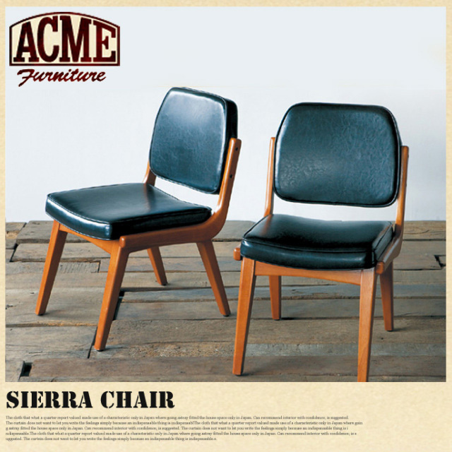 SIERRA CHAIR ACME ダイニングチェア デザイナーズ家具 デザイン