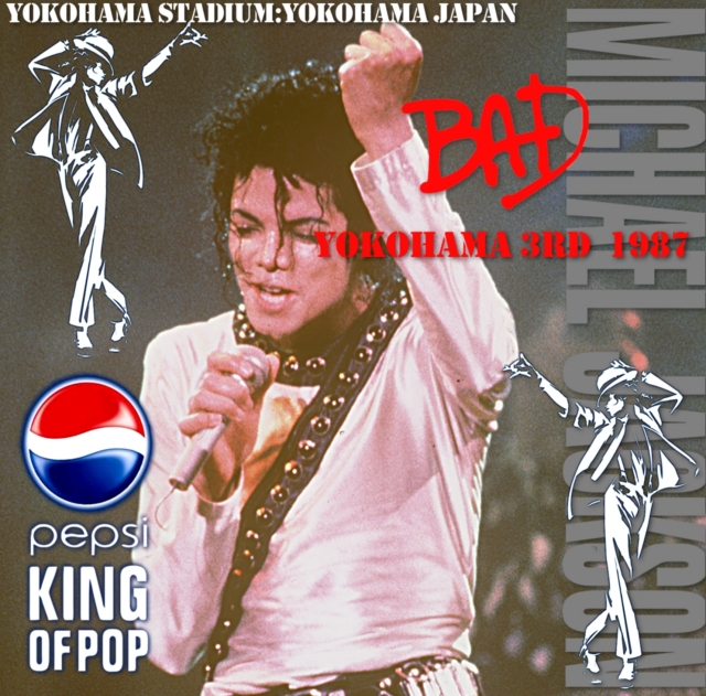 コレクターズCD マイケル ジャクソン87年 BAD World Tour横浜 3日目9月