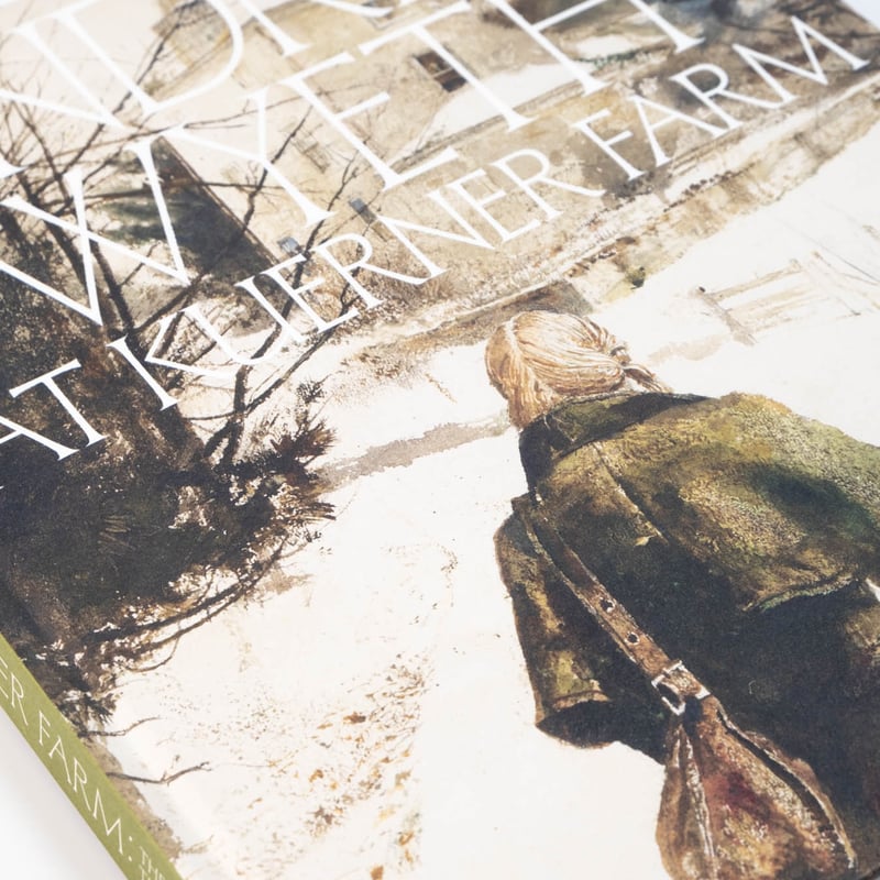 Andrew Wyeth at Kuerner Farm: The Eye of the Ea