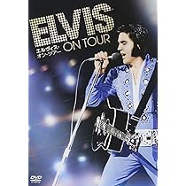 Amazon.co.jp: エルヴィス・オン・ツアー [DVD] : エルヴィス