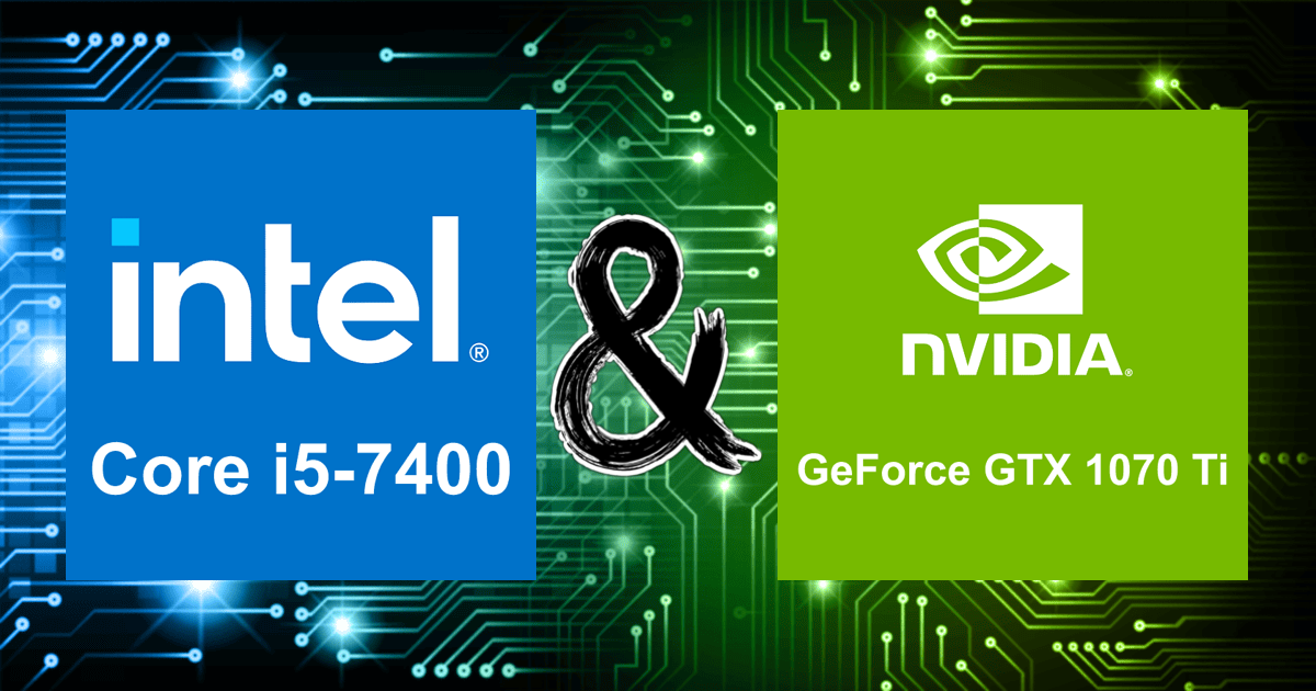 Core i5-7400 and GeForce GTX 1070 Ti | Bottleneck Calculation