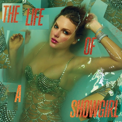 The Life of a Showgirl (ジャパン・デラックス・エディション)【限定