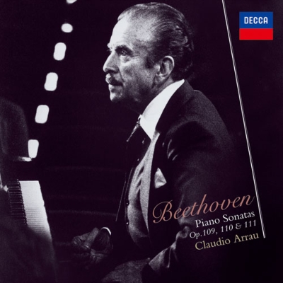 Piano Sonatas Nos.30, 31, 32 : Arrau (1965) : Beethoven (1770-1827