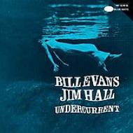 Undercurrent : Bill Evans / Jim Hall | HMV&BOOKS online - 90583