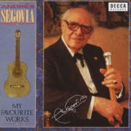 セゴビア自撰名演集（CD編）／アンドレス アンドレス・セゴビア