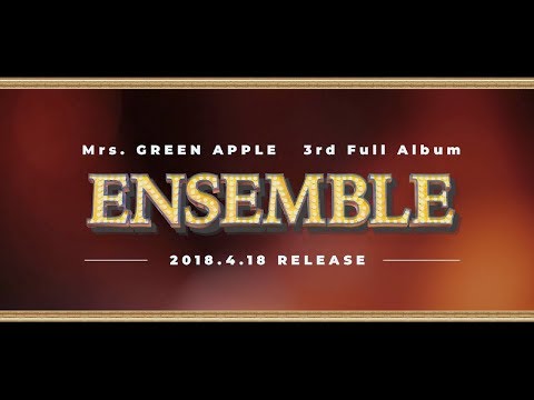 ENSEMBLE [初回限定盤][CD][+DVD] - Mrs. GREEN APPLE - UNIVERSAL