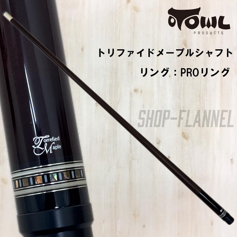 OWL トリファイドメープルシャフト PROリング - SHOP FLANNEL