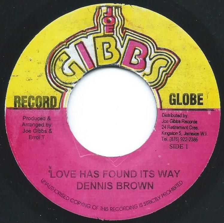 DENNIS BROWN ‎/ LOVE HAS FOUND ITS WAY (7